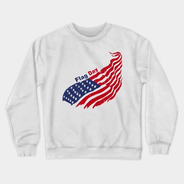 Flag Day Crewneck Sweatshirt by barmalisiRTB